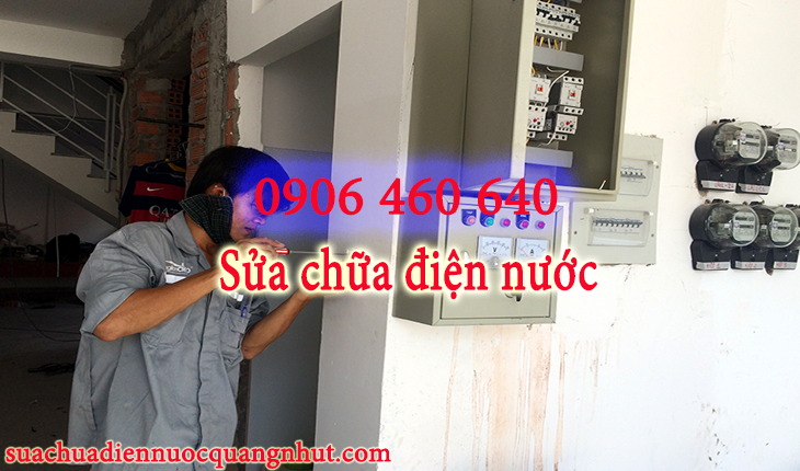Dịch vụ sửa chữa điện nước tại thành phố Hồ Chí Minh uy tín chất lượng